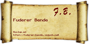 Fuderer Bende névjegykártya